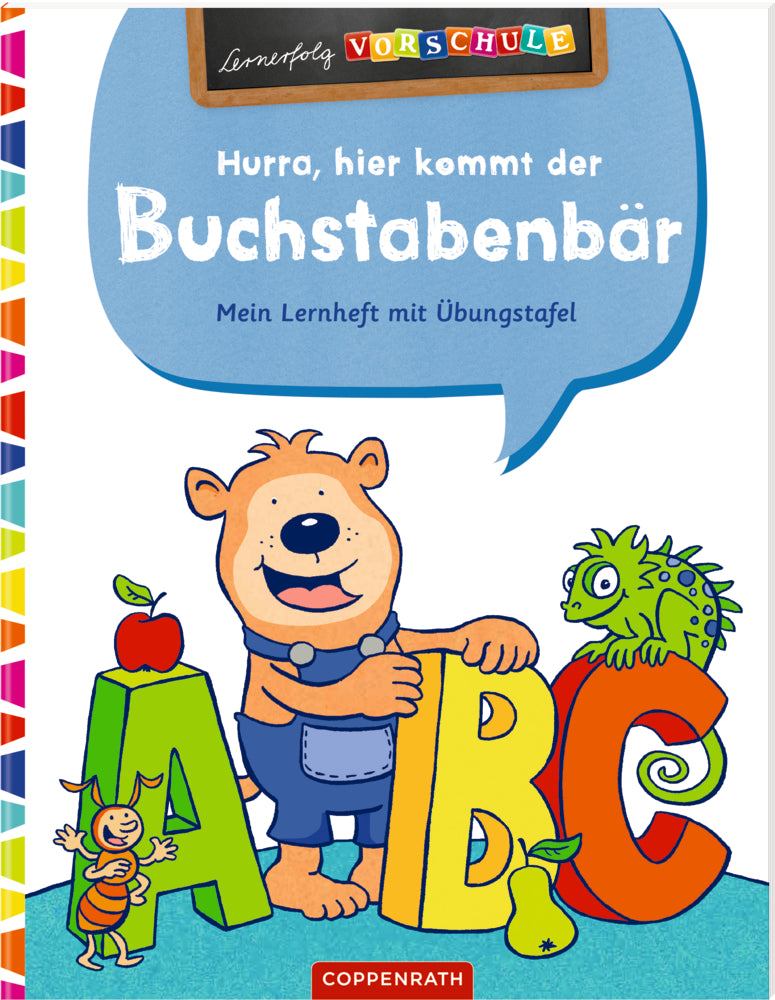 Lernerfolg Vorschule: Hurra, hier kommt der Buchstaben Bär!