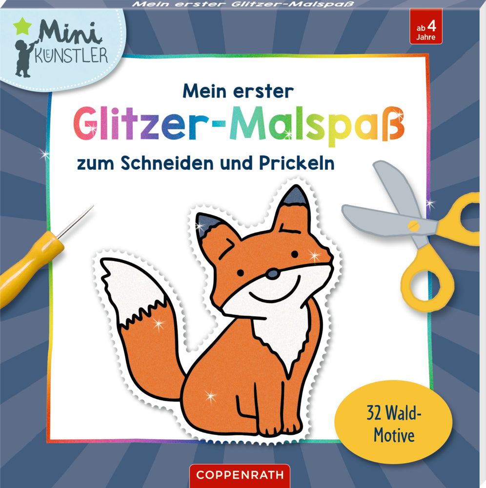 Mein 1.Glitzer-Malspaß zum Schneiden und Prickeln