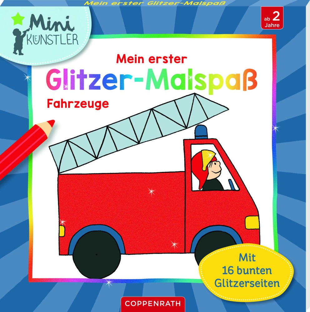 Mein erster Glitzer-Malspaß Malblock Fahrzeuge mit 16 Glitzerseiten für Kinder ab 2 Jahren