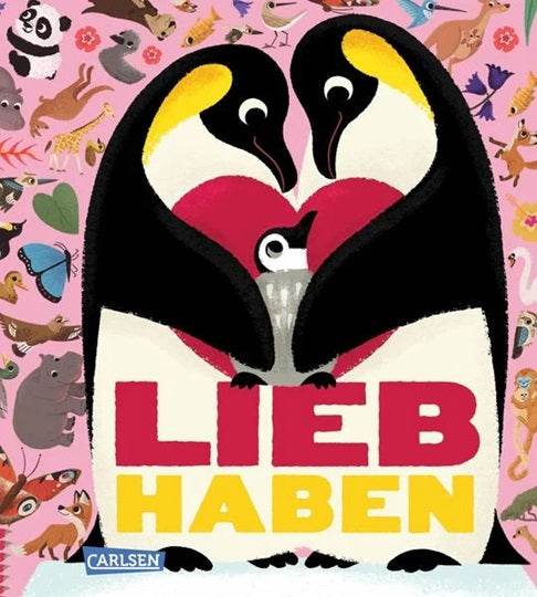 Illustrierte Tierfamilien zeigen die Bedeutung von Liebhaben in einem liebevollen Kinderbuch ab 2 Jahren.
