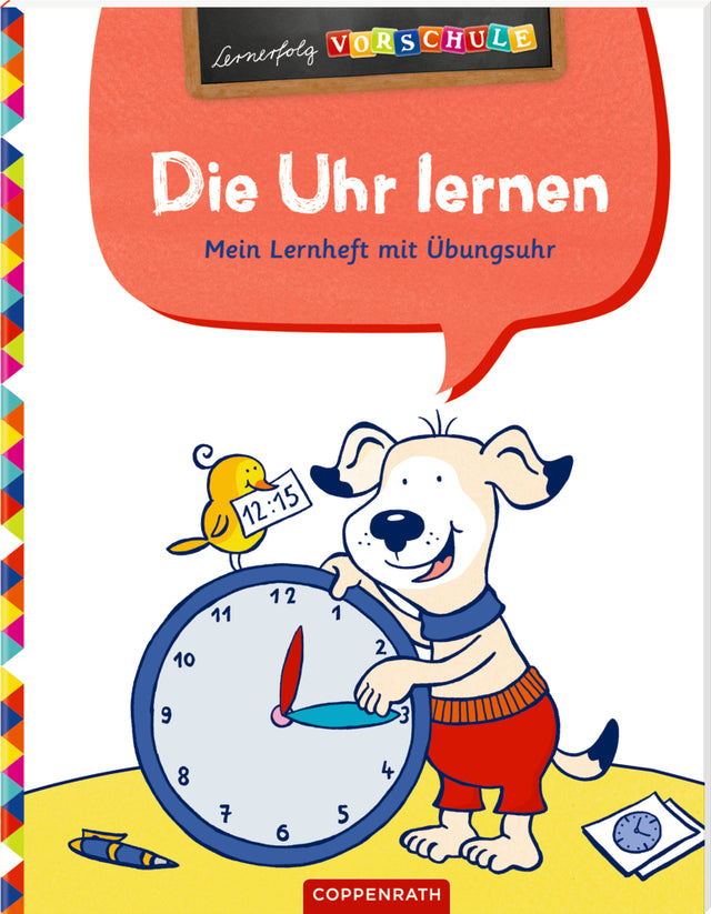 Die Uhr lernen (Lernheft mit Übungsuhr)CoppenrathDie Uhr lernen (Lernheft mit Übungsuhr)korbmayer. ganz besonders. für kinder.