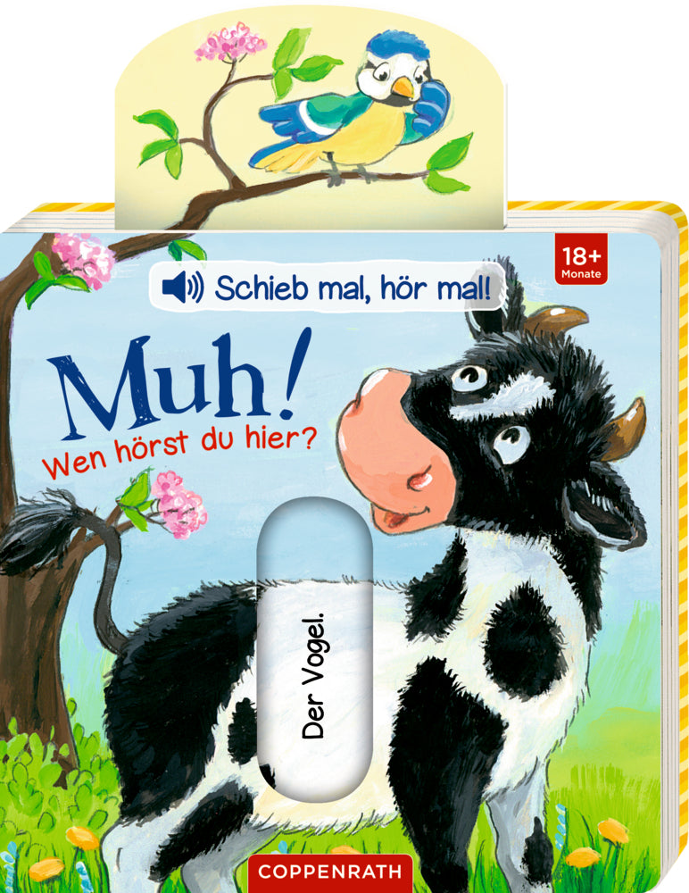 Schieb mal, hör mal!: Muh! Wen hörst du hier