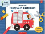 Mein 1. Feuerwehr-Bastelbuch