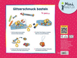 Mein 1. Bastelbuch: Glitzerschmuck aus P