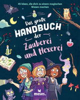 Das gr. Handbuch der Hexerei & Zauberei