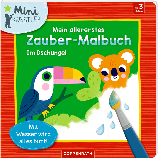 Mein allererstes Zauber-Malbuch Im Dschungel - korbmayer. ganz besonders. für kinder.