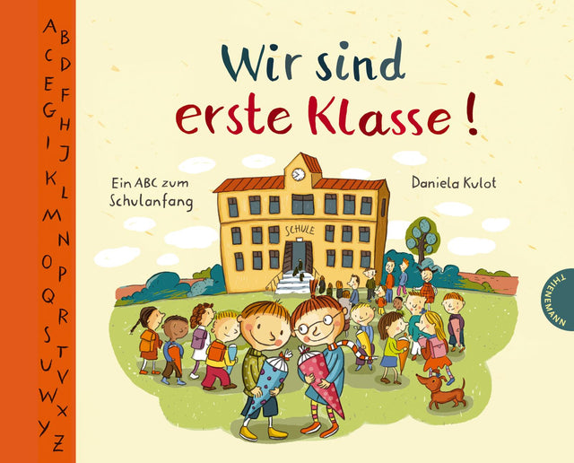 Wir sind erste Klasse !Thienemann-EsslingerWir sind erste Klassekorbmayer. ganz besonders. für kinder.